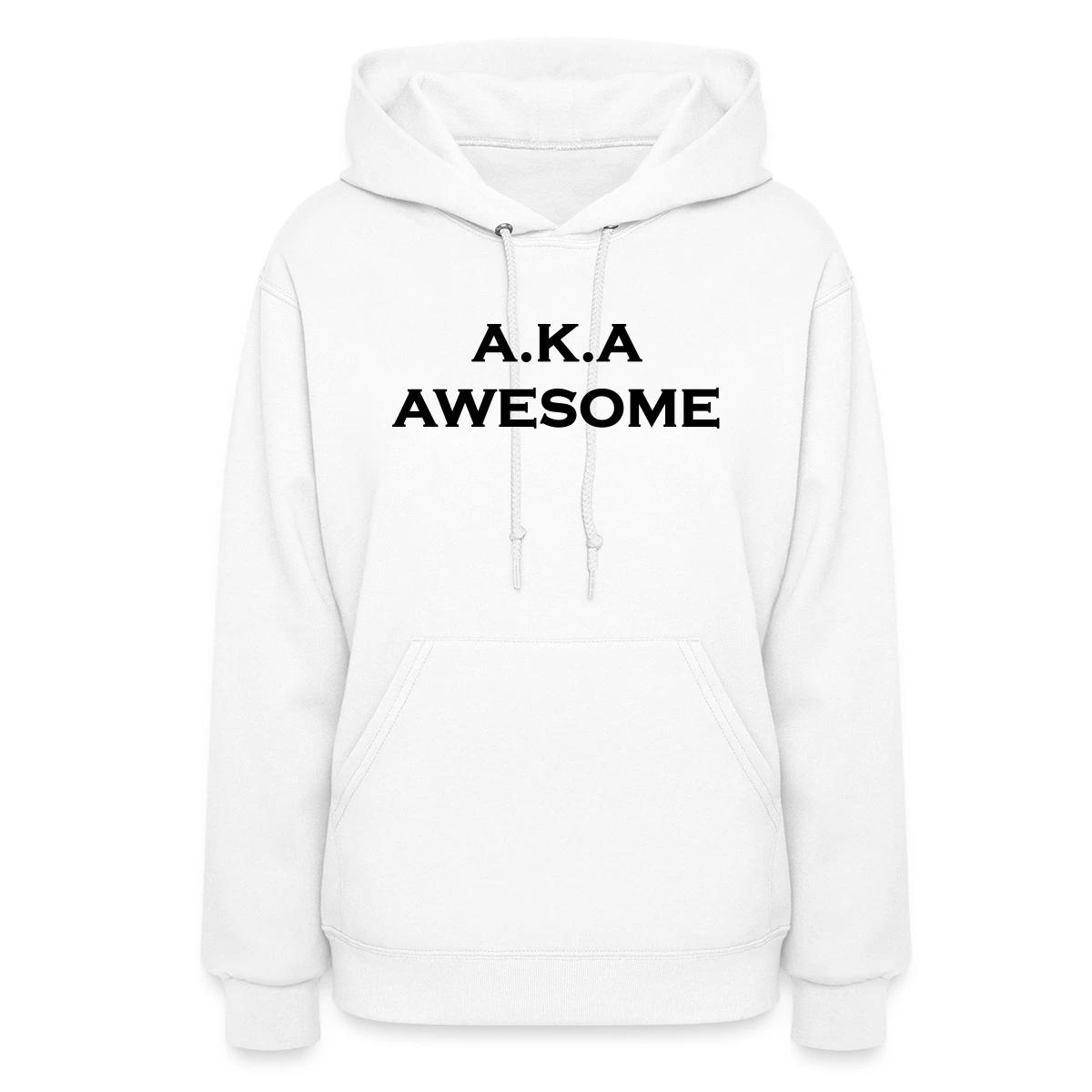Aka Awesome - Women's hoodies