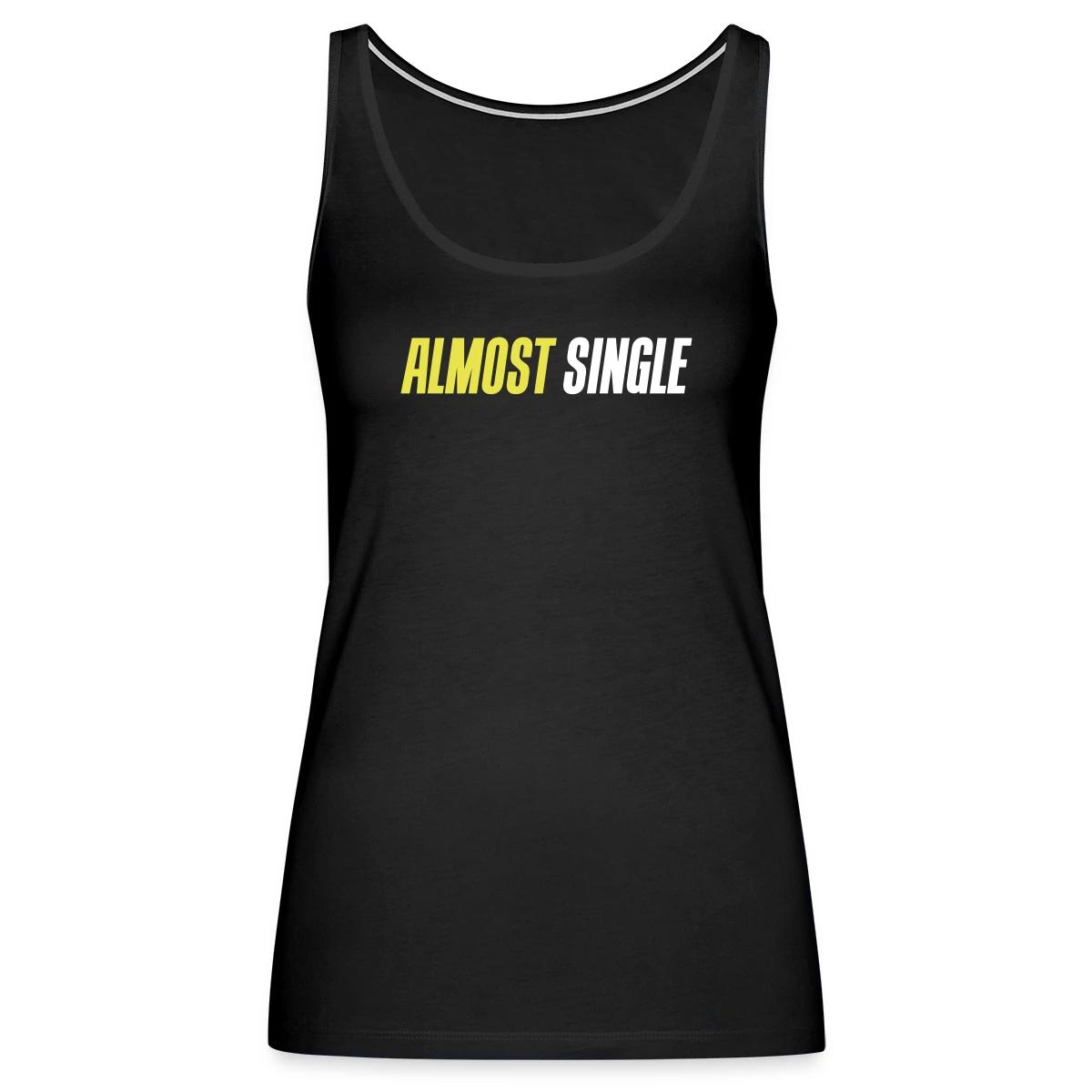 Almost single - Womens's Tank tops