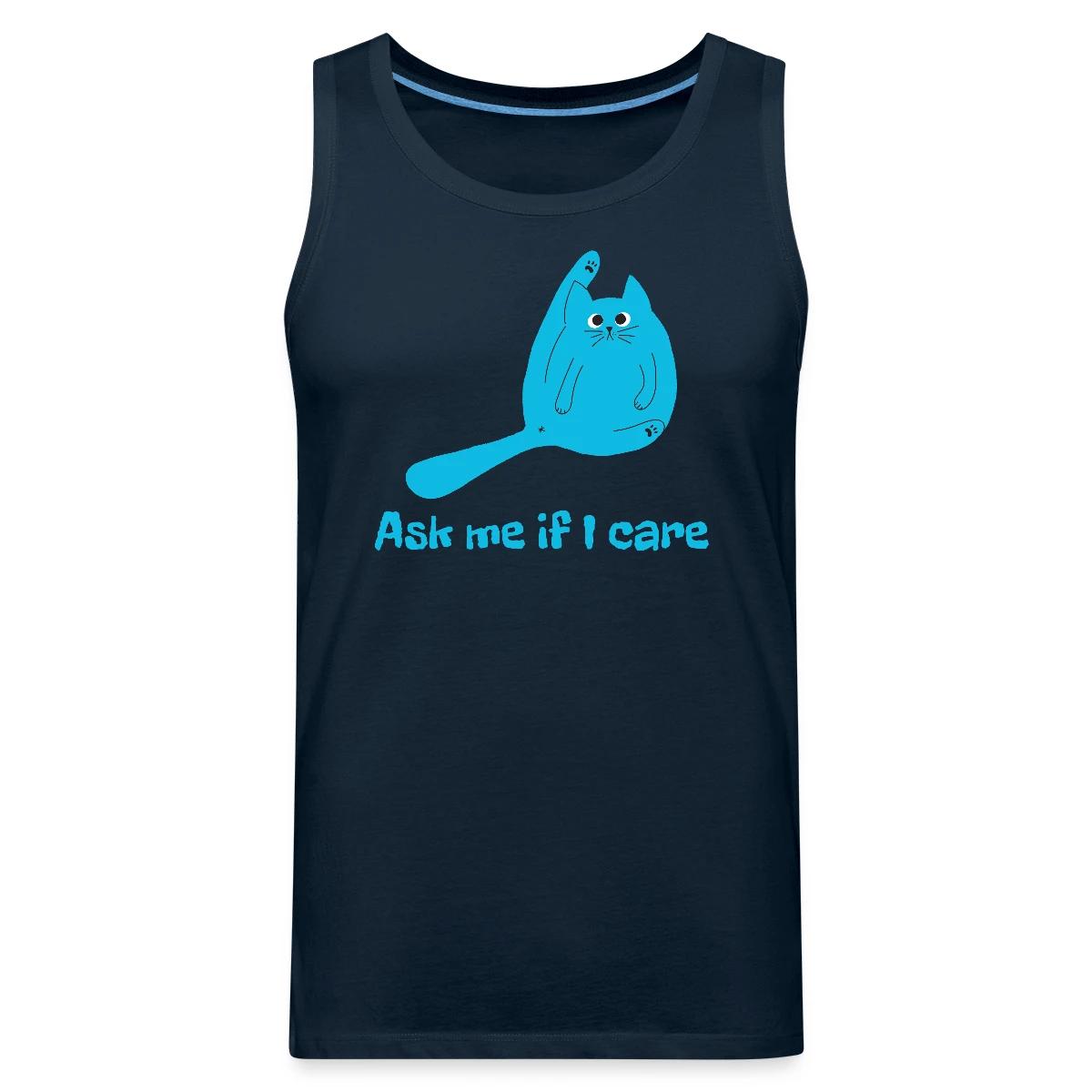 Ask me if I care - Mens's Tank tops