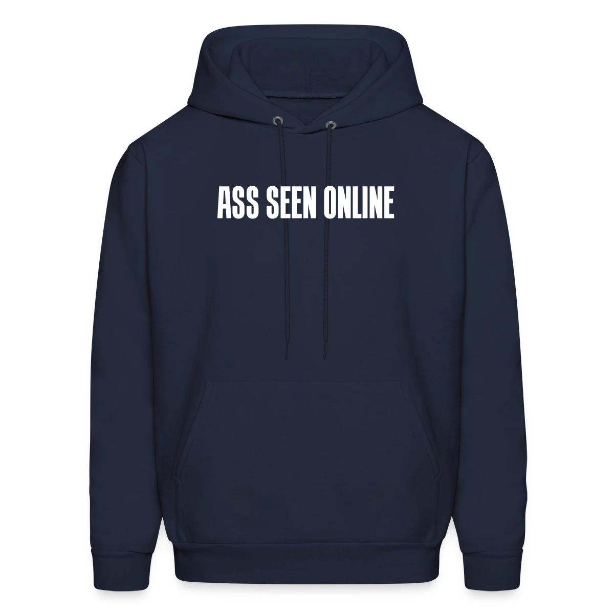 Ass seen online - Men's hoodie