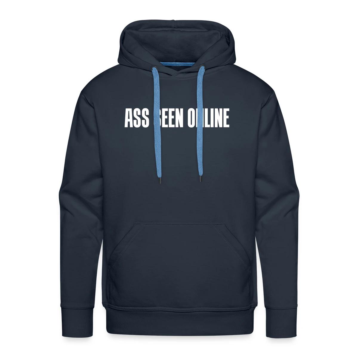 Ass seen online - Men's Premium hoodie