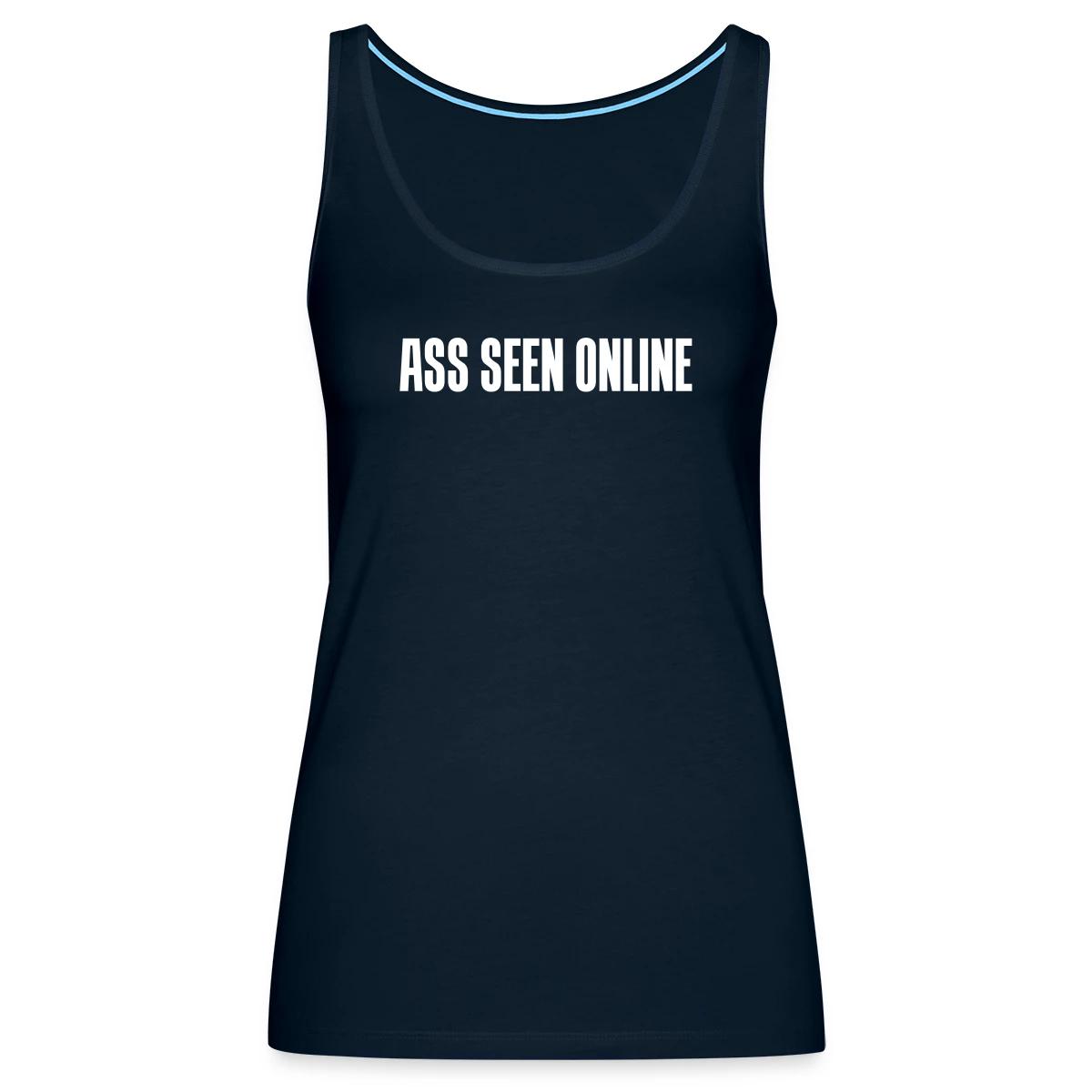 Ass seen online - Womens's Tank tops