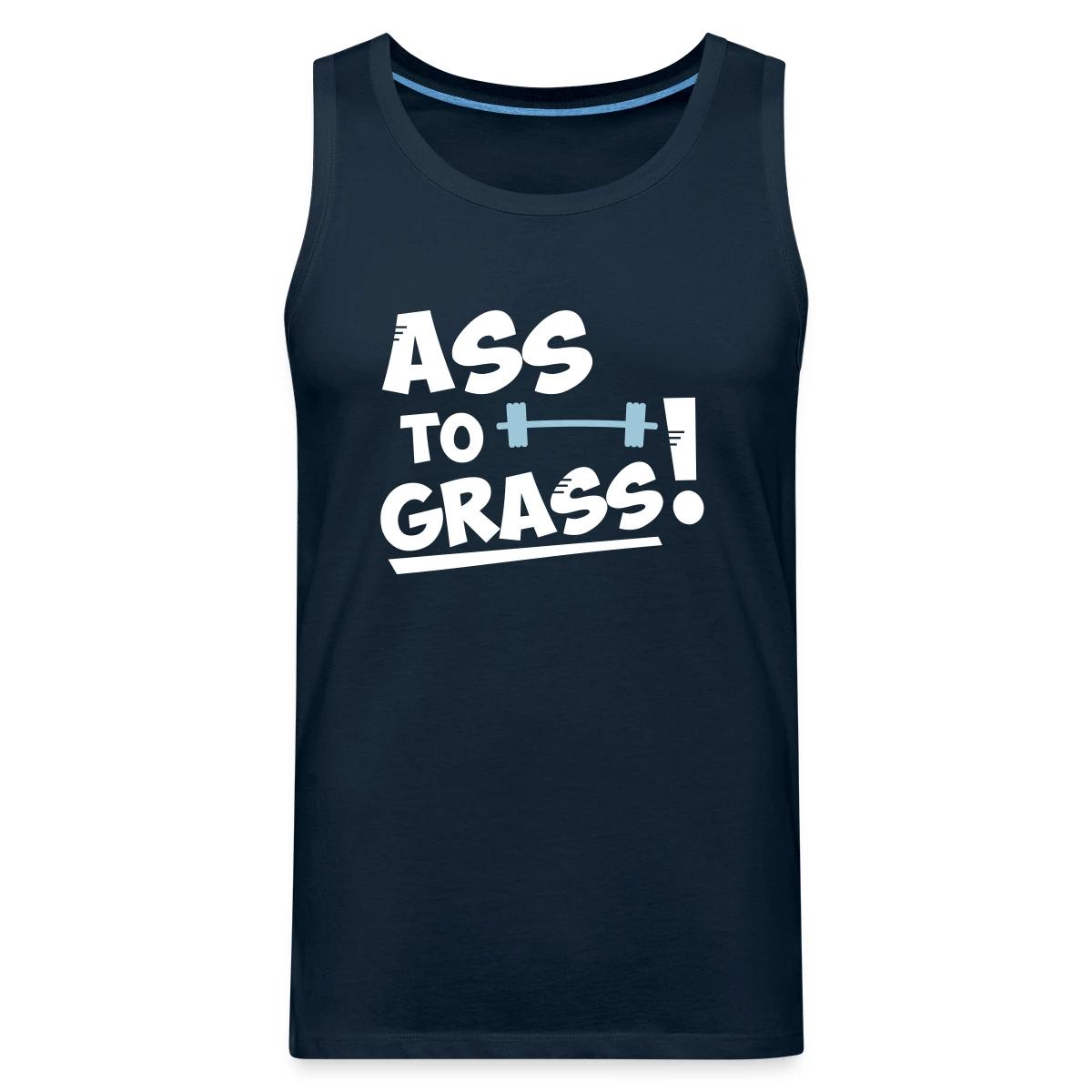 Ass to grass - Mens's Tank tops