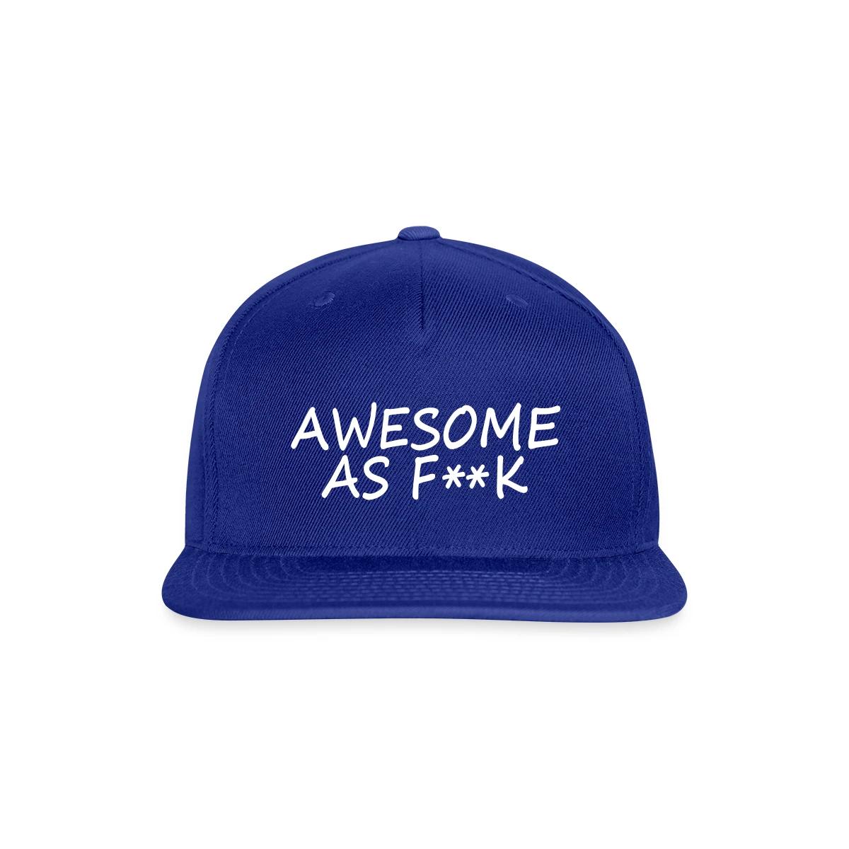 Awesome as f - Snapback cap