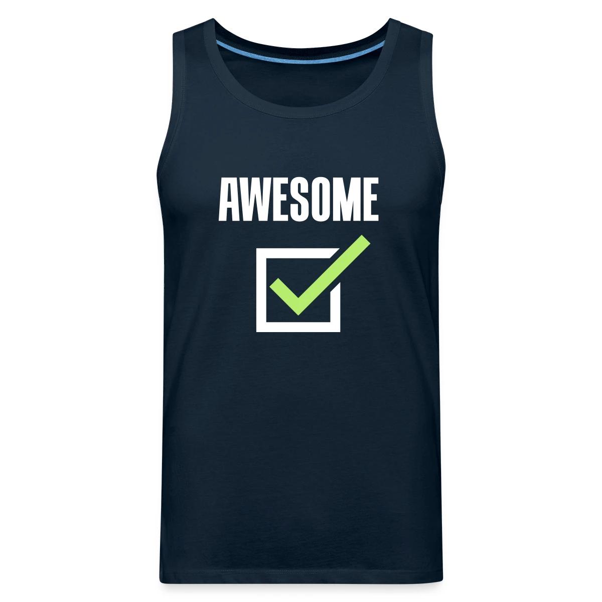 Awesome, check - Mens's Tank tops