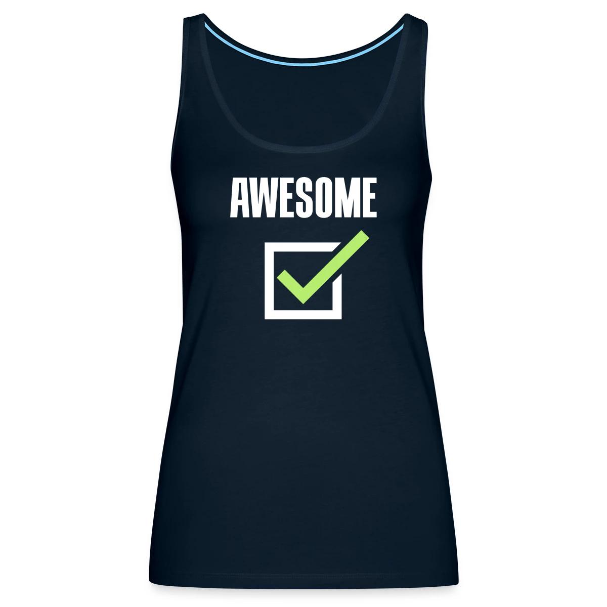 Awesome, check - Womens's Tank tops