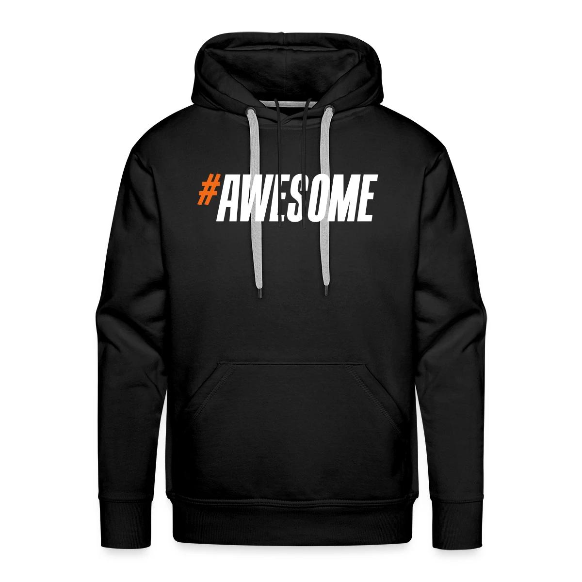 #Awesome - Men's Premium hoodie