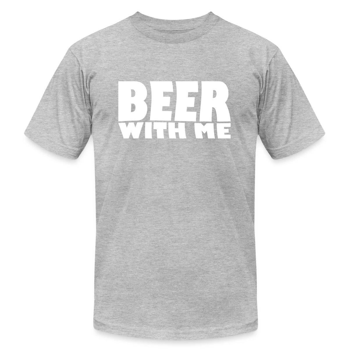 Beer with me - Jersey T-shirt