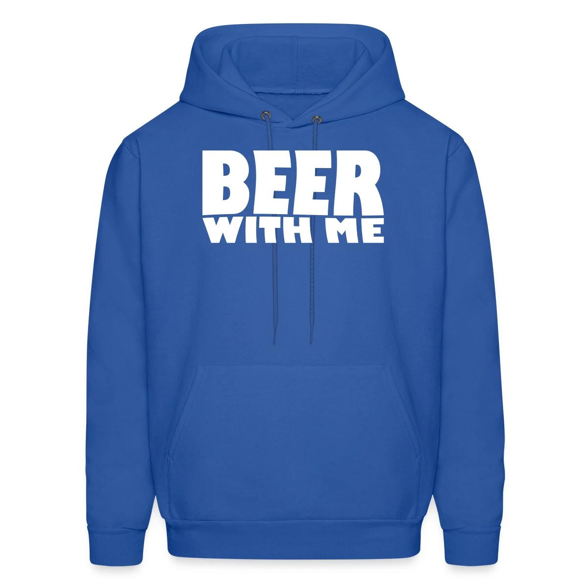 Beer with me - Men's hoodie