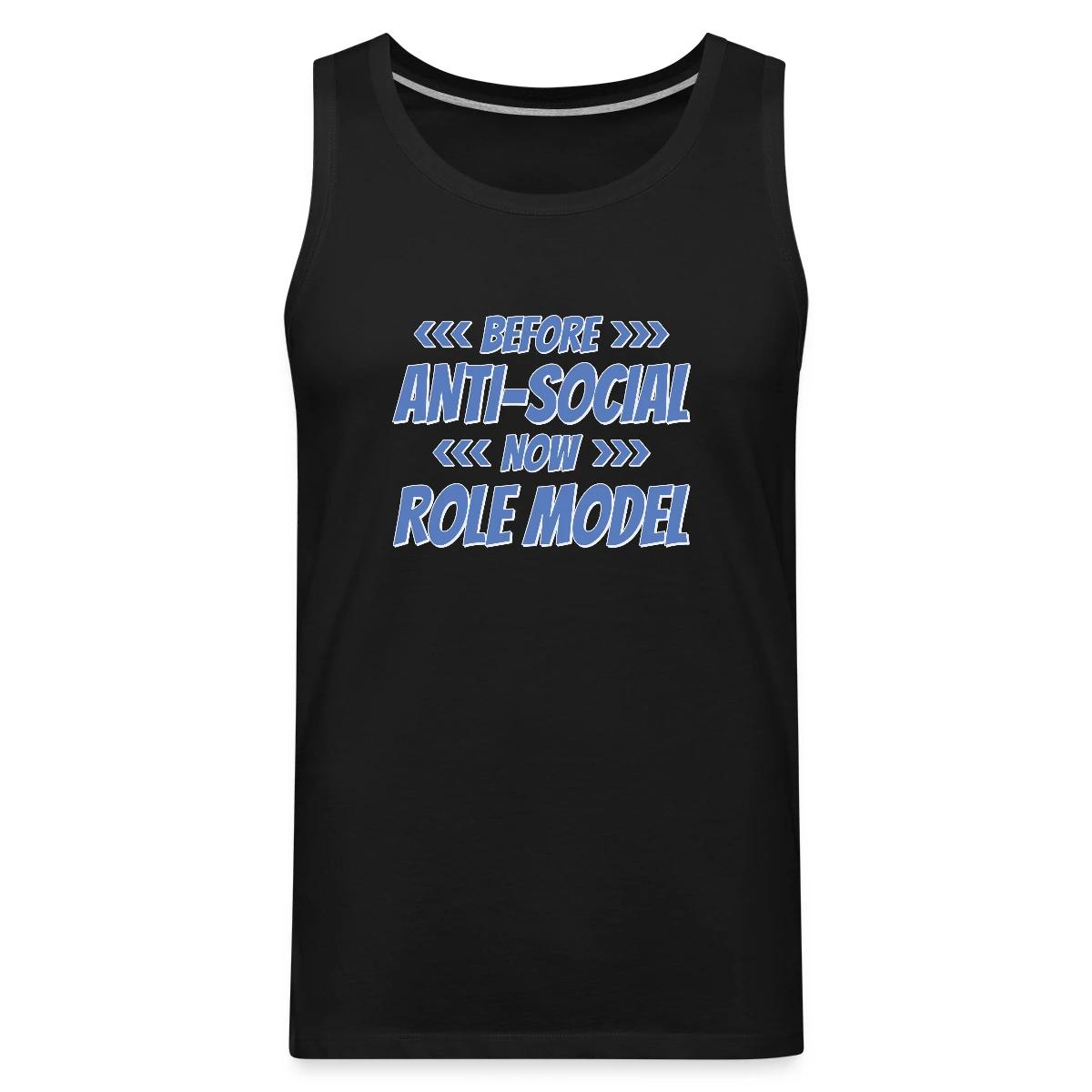 Before - Anti Social - Now - Role Model - Mens's Tank tops