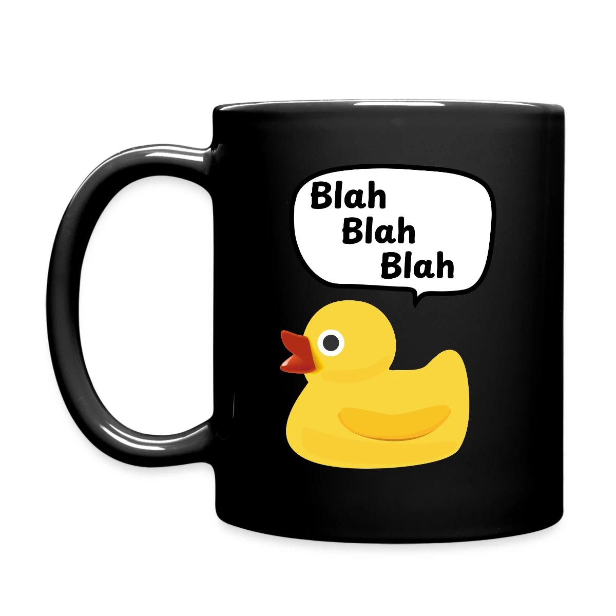Blah blah blah - Full color mug