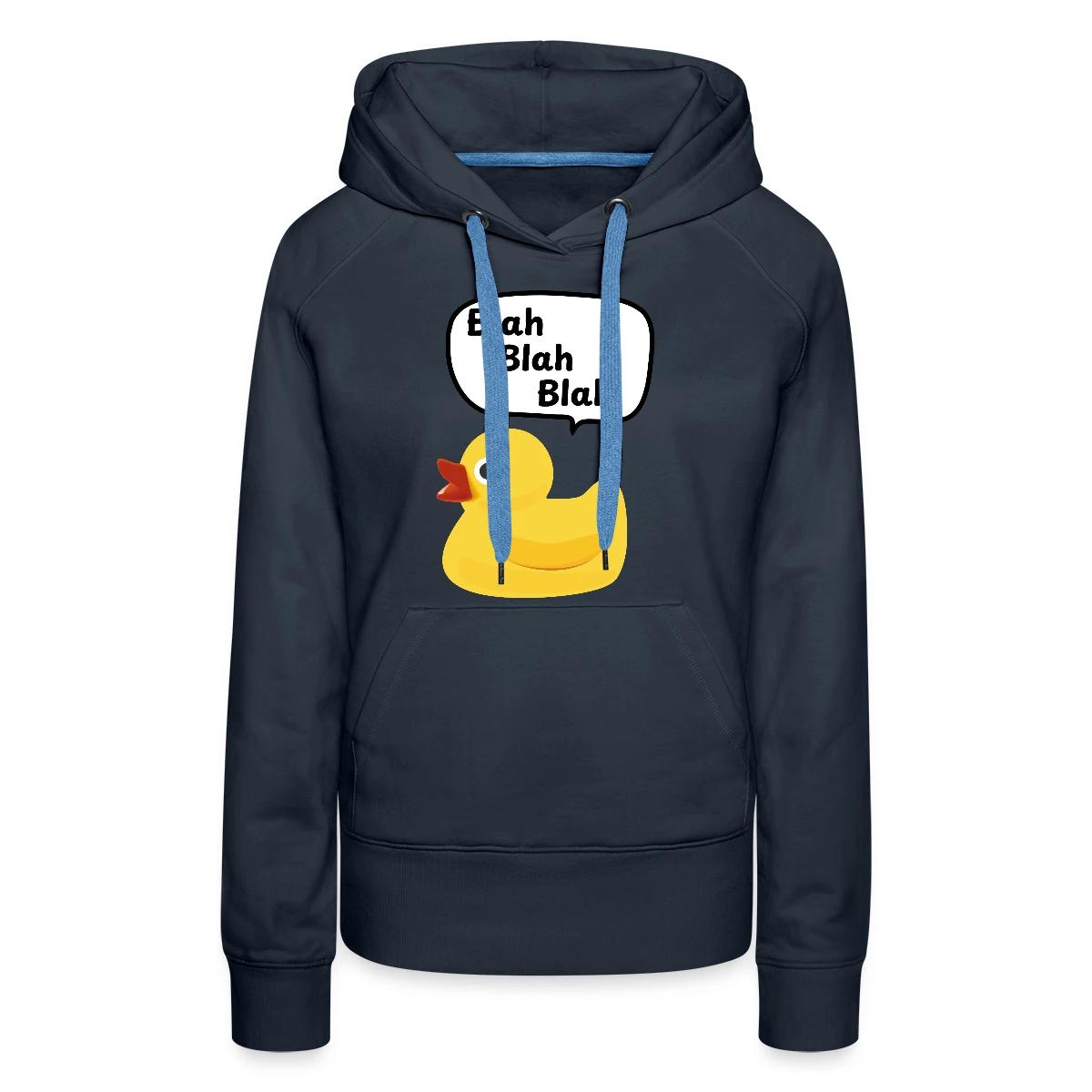 Blah blah blah - Women's premium hoodies