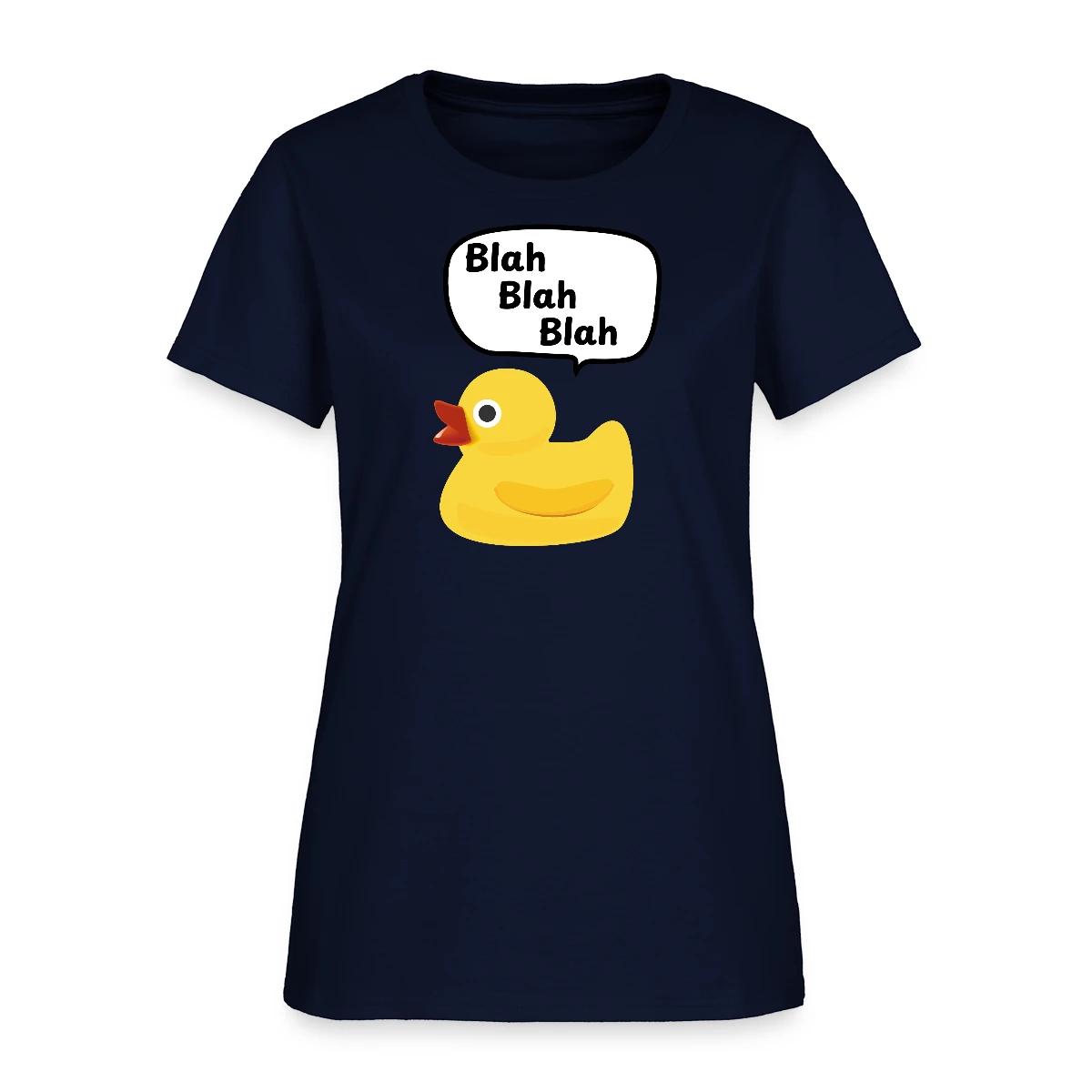 Blah blah blah - Women's T-shirt