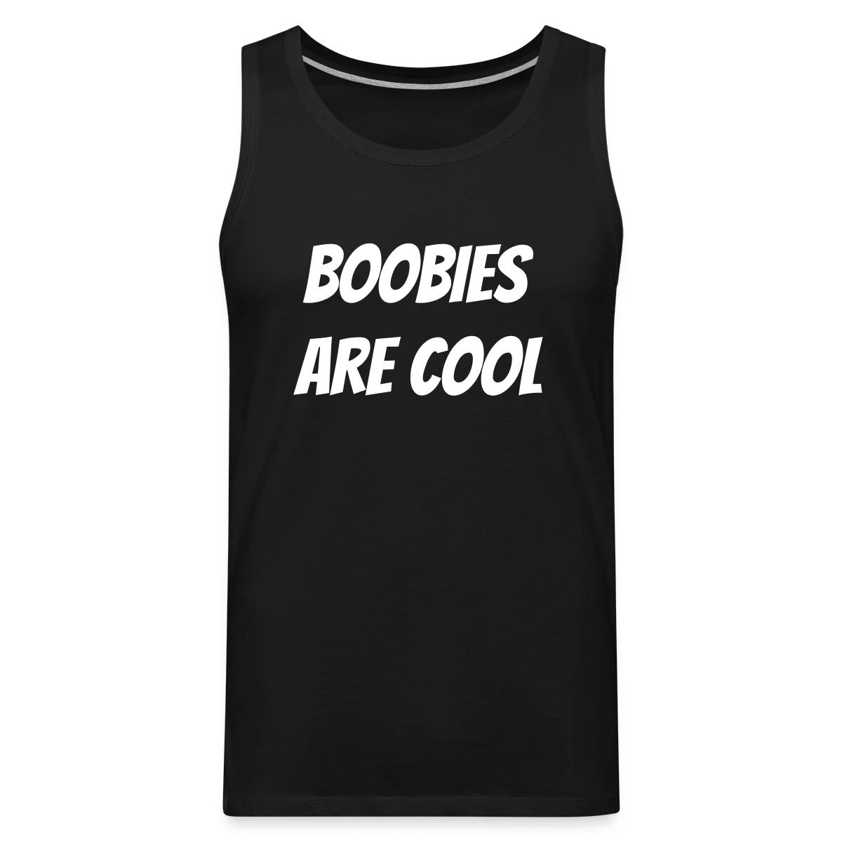 Boobies are cool - Mens's Tank tops