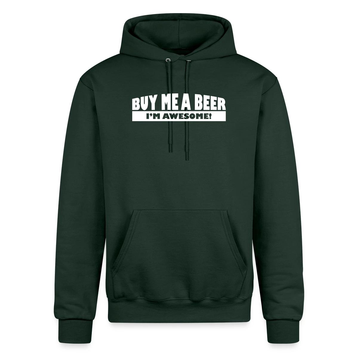 Buy me a beer, I'm awesome - Champion hoodie