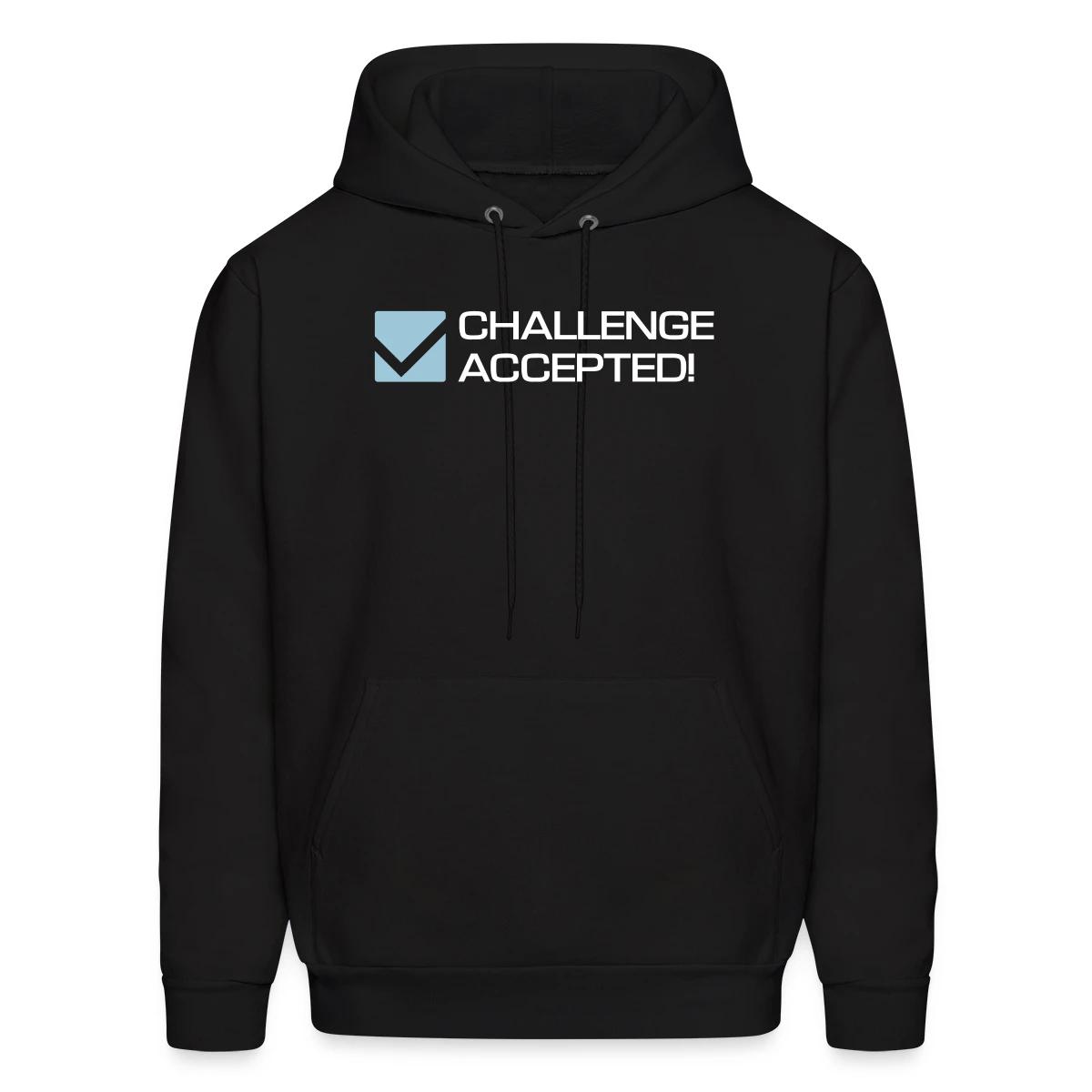 Challenge Accepted - Men's hoodie