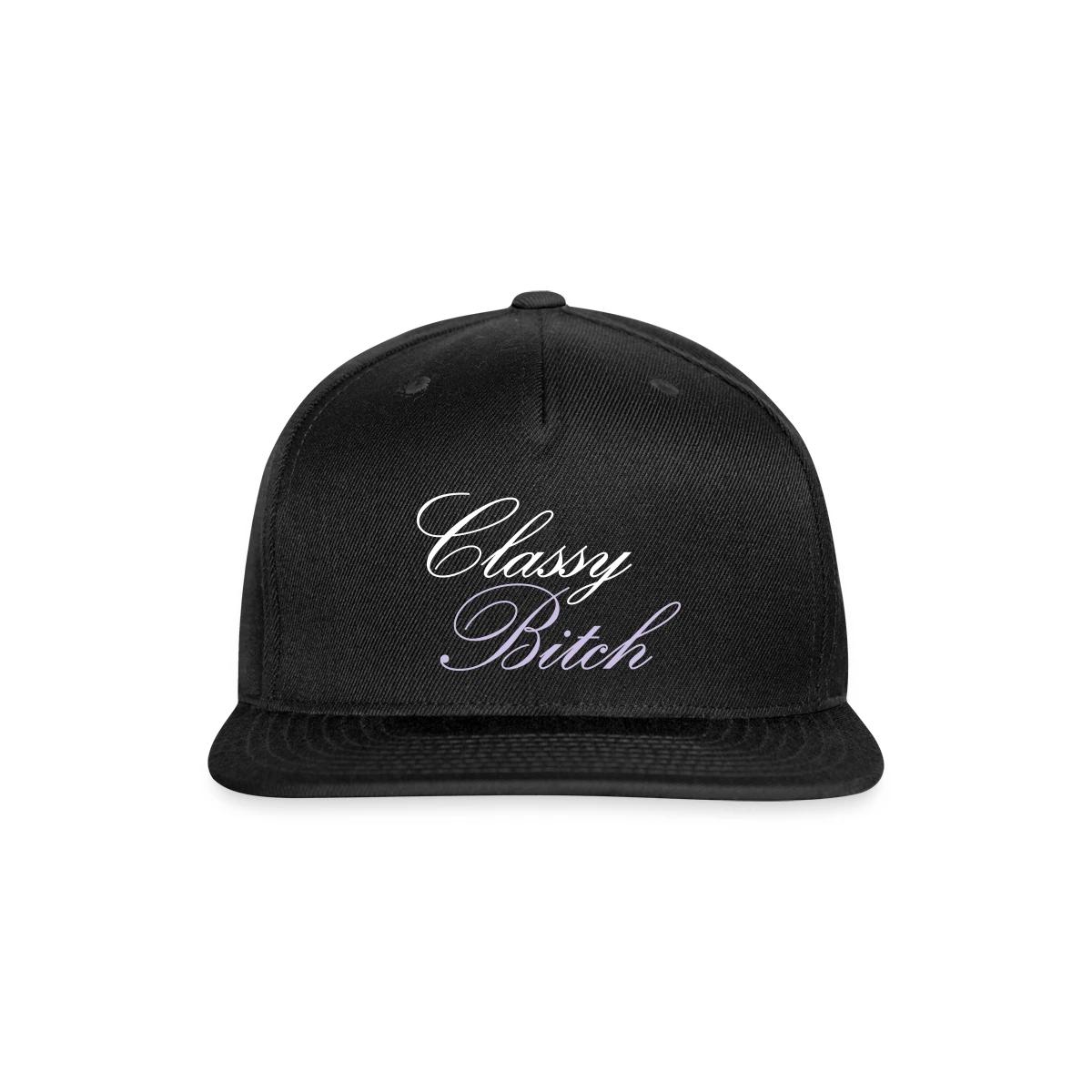 Classy bitch - Snapback cap