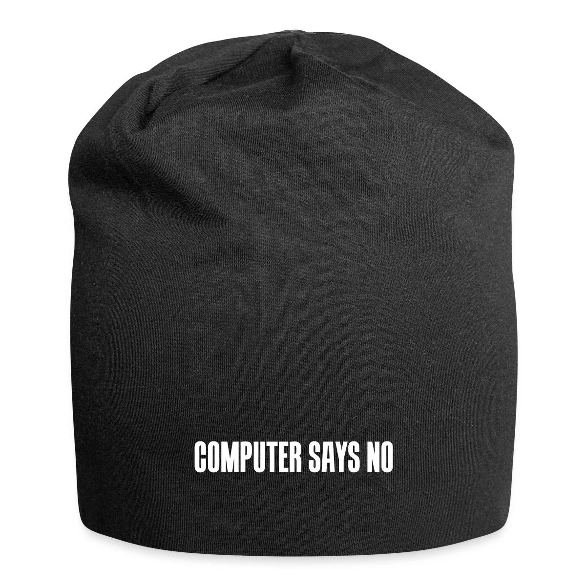Computer says no - Beanie