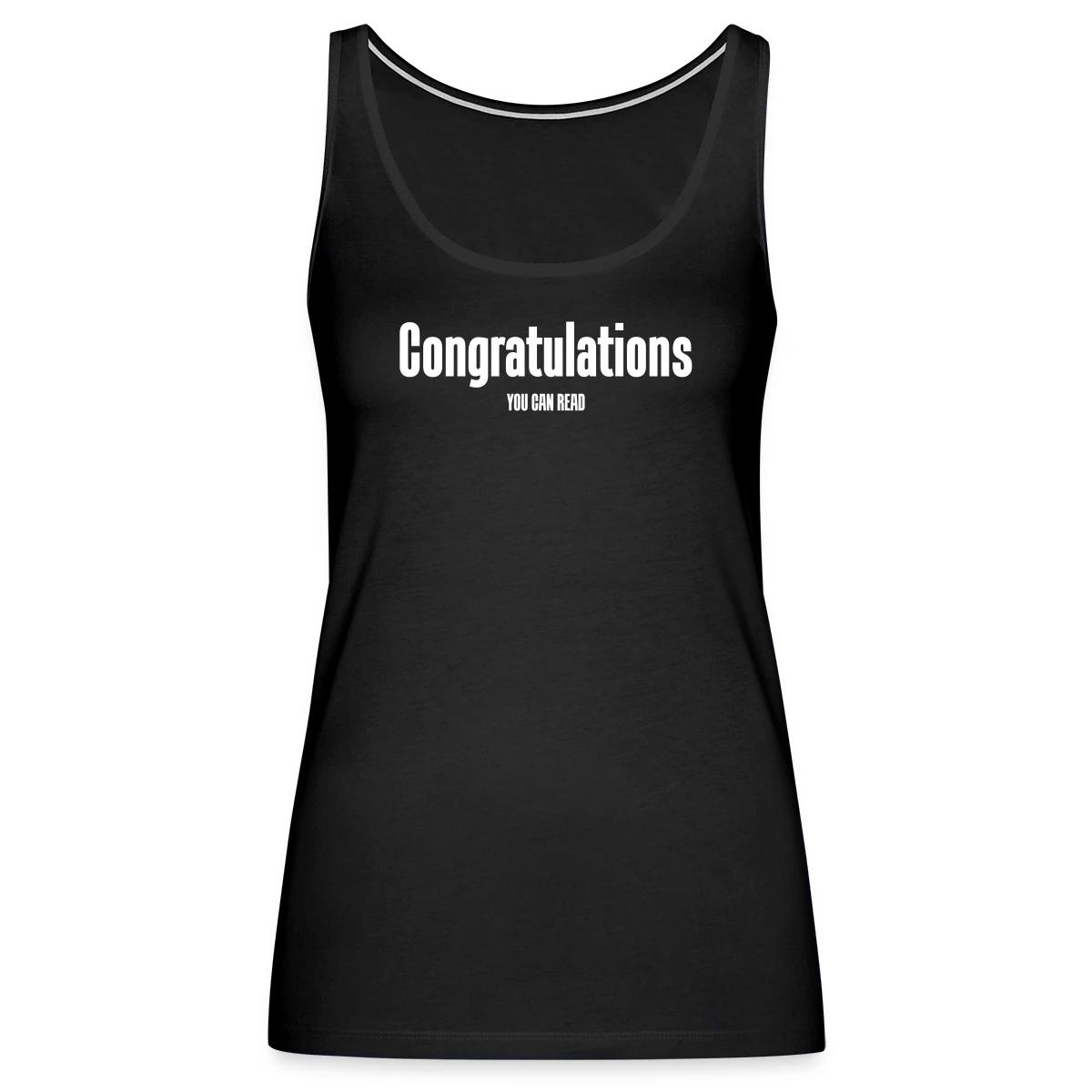 Congratulations you can read - Womens's Tank tops
