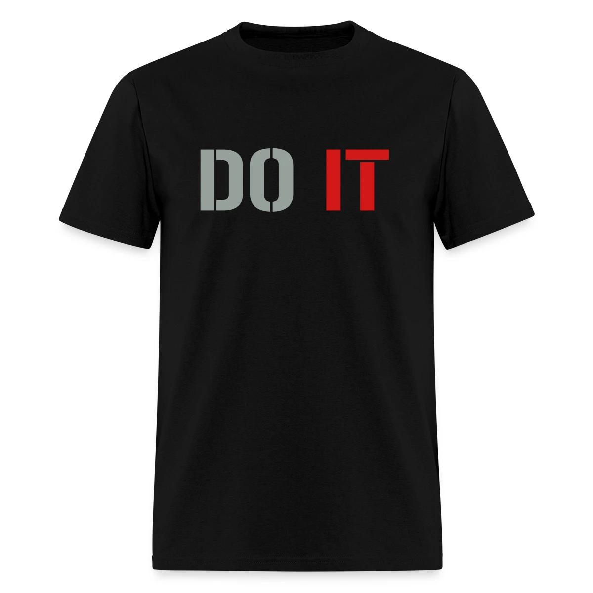 Do it - Men's T-shirt