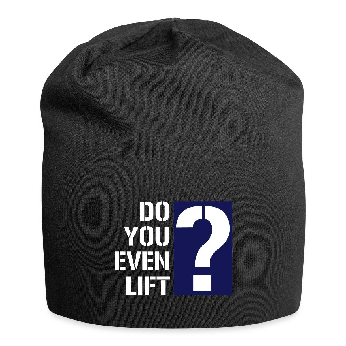 Do you even lift? - Beanie