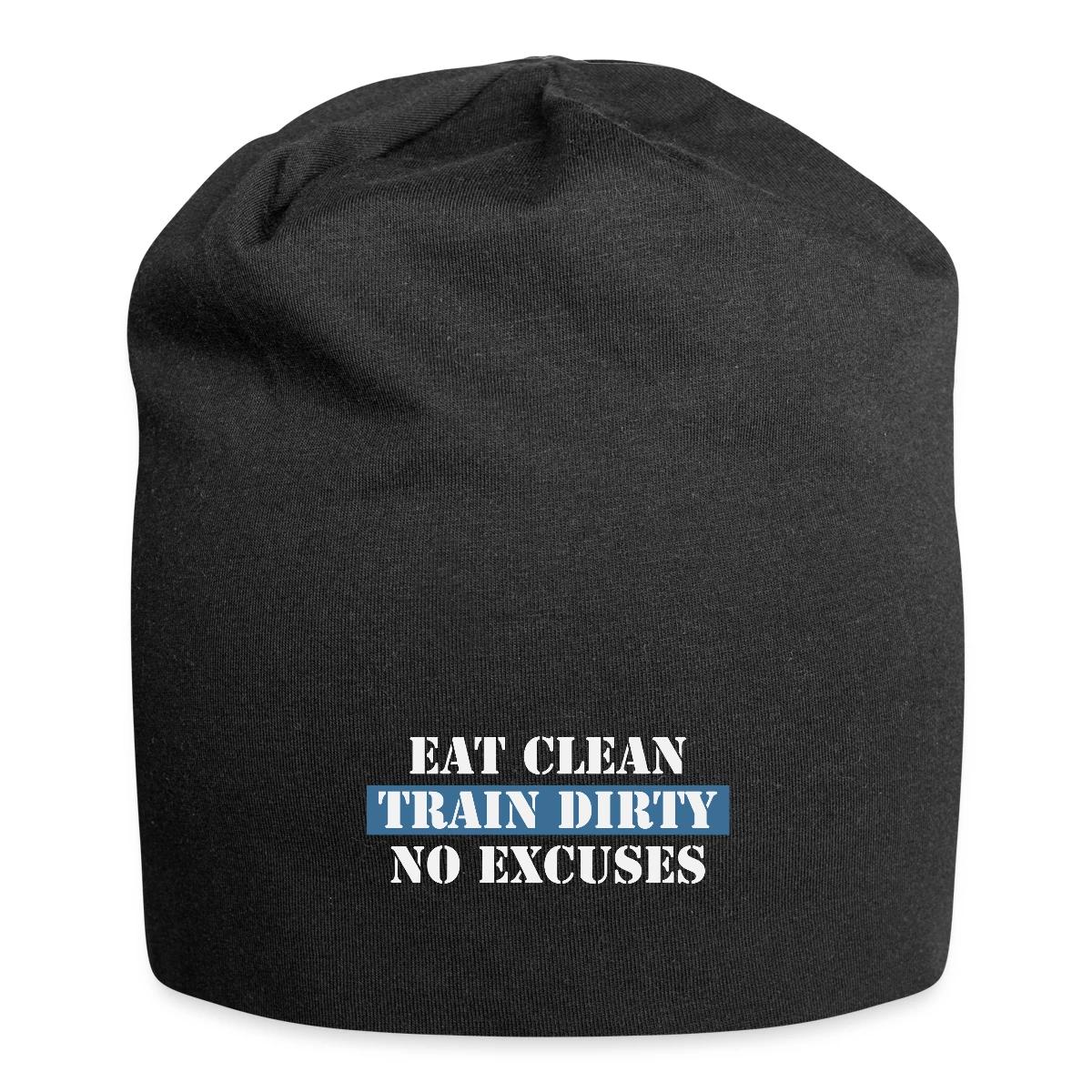 Eat Clean Train Dirty No Excuses - Beanie