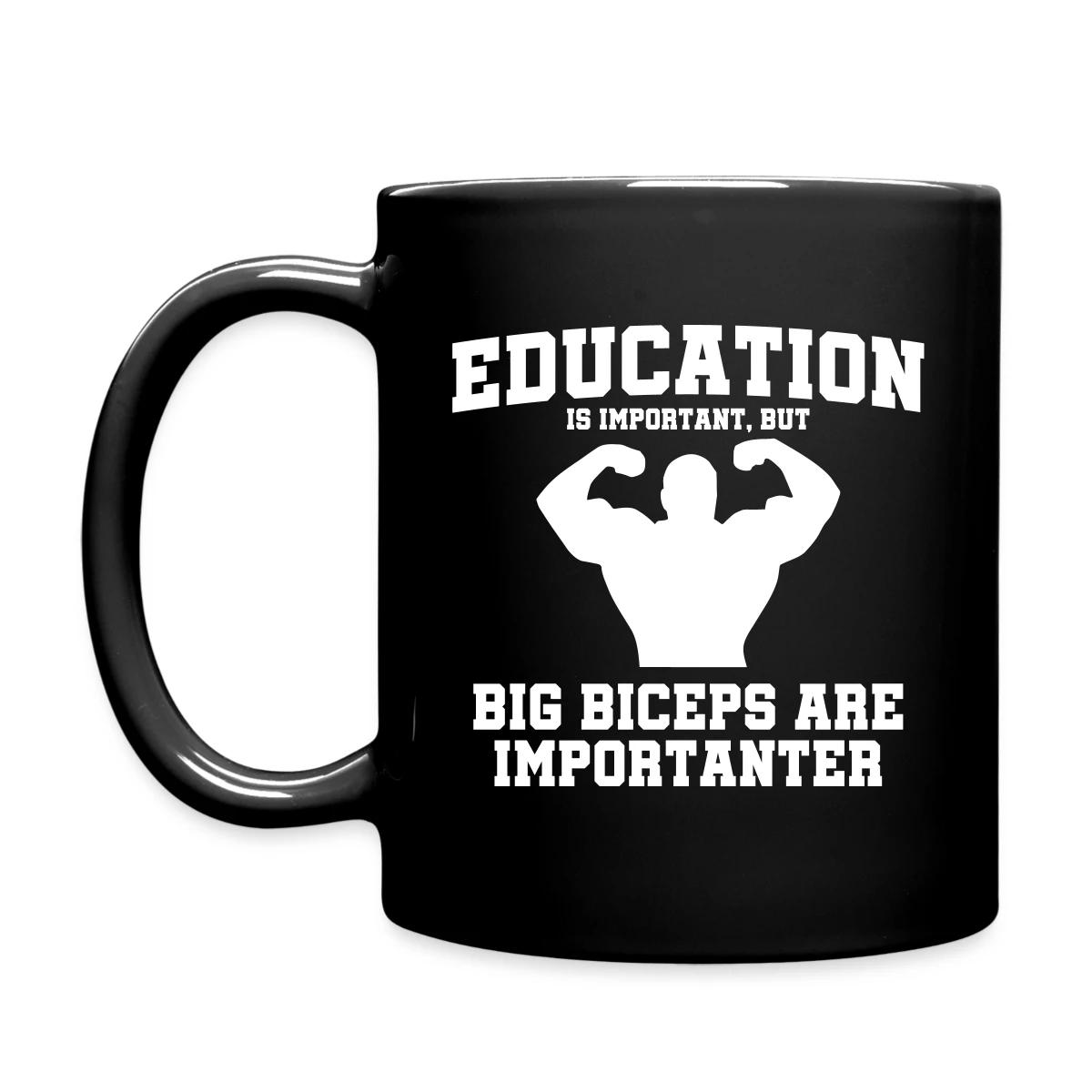 Education is important, but - Full color mug