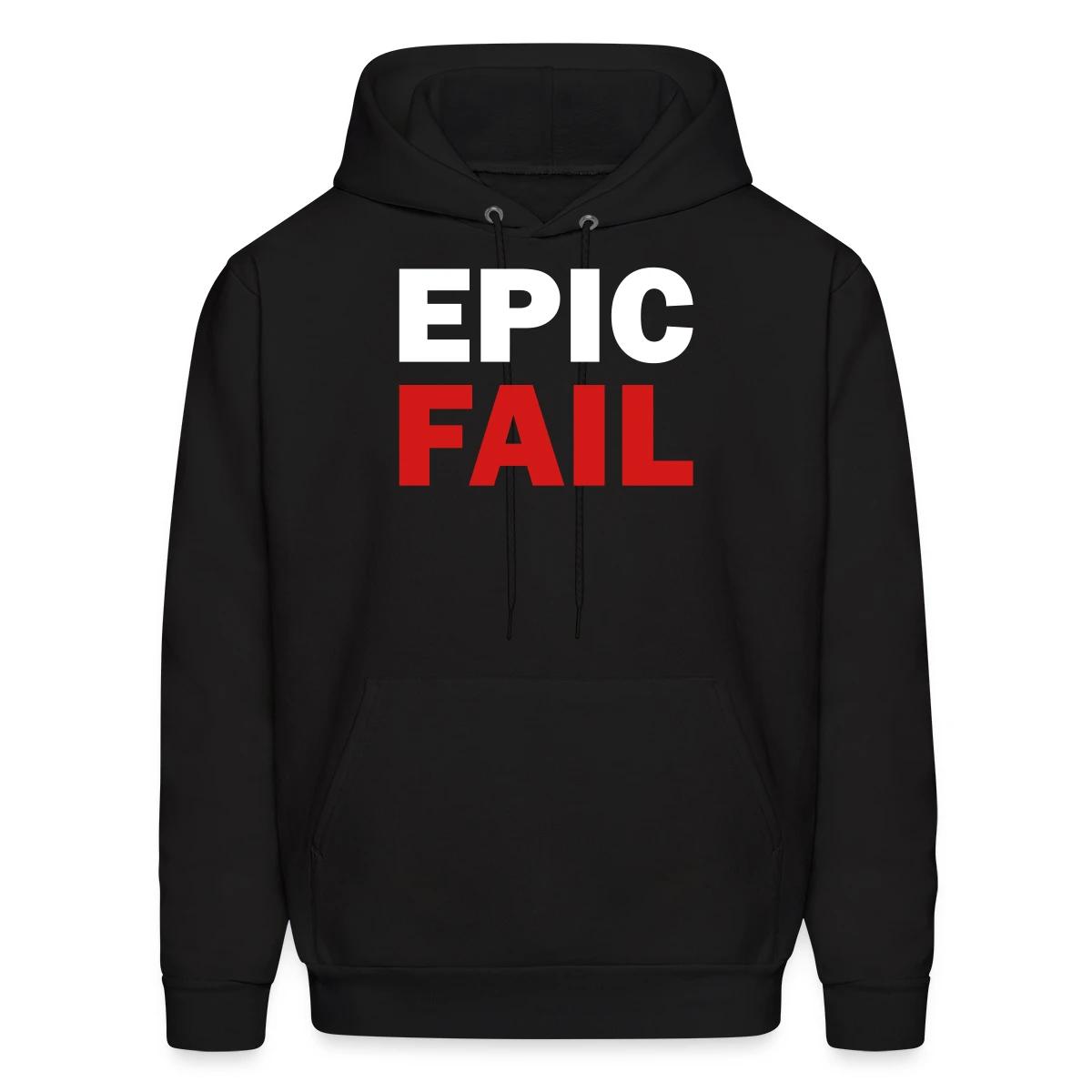 Epic fail - Men's hoodie