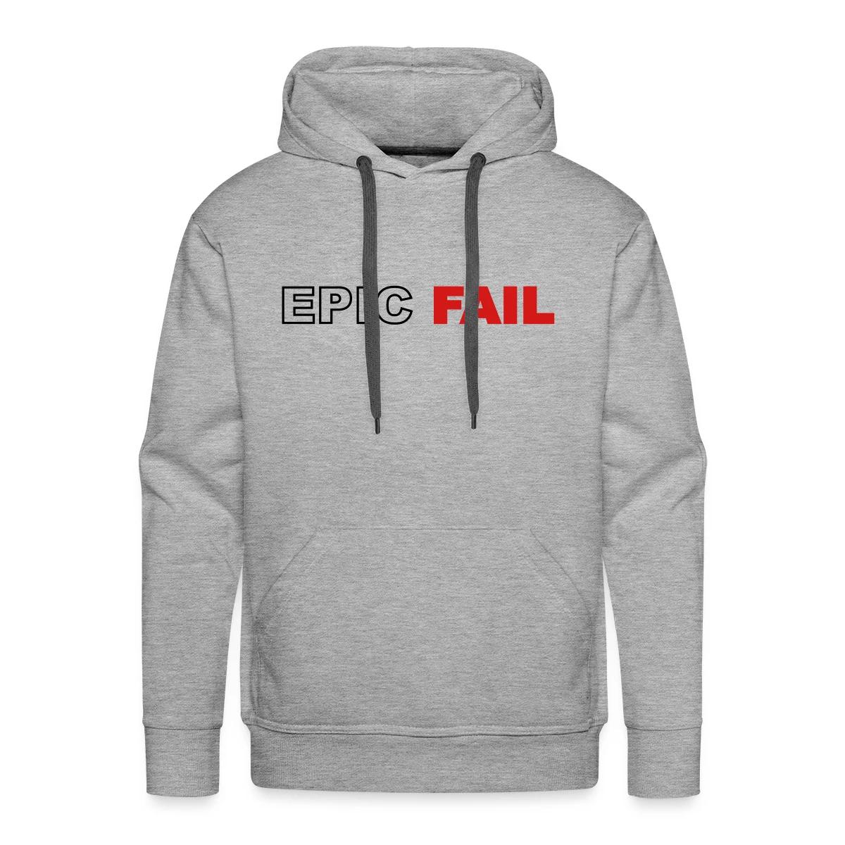 Epic fail - Men's Premium hoodie