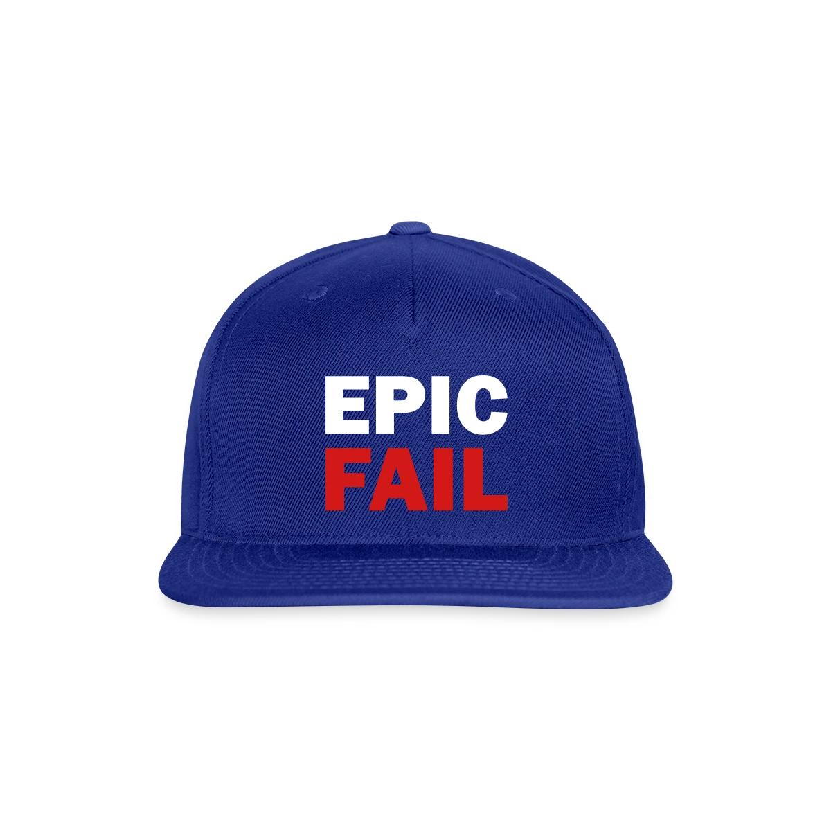 Epic fail - Snapback cap