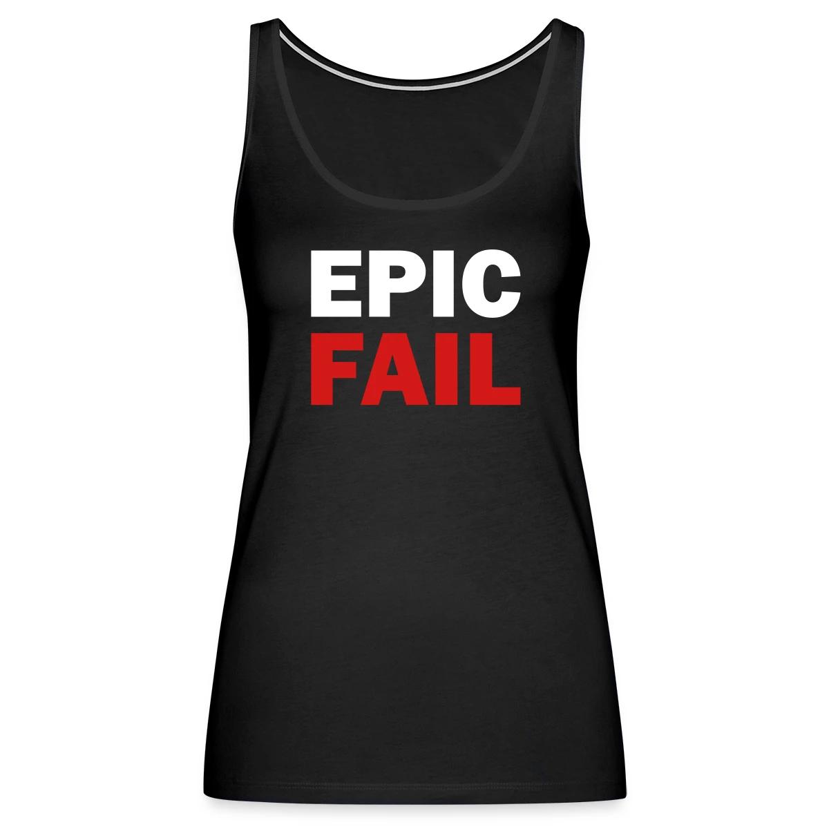 Epic fail - Womens's Tank tops