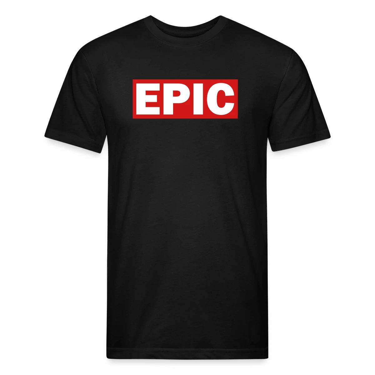 Epic - Men's Fitted T-shirt