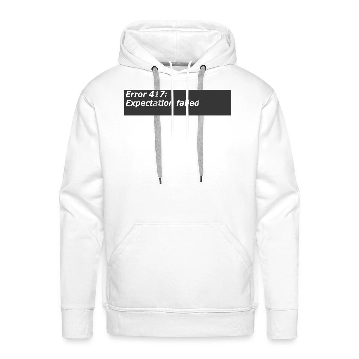 Error 417 expectation failed - Men's Premium hoodie