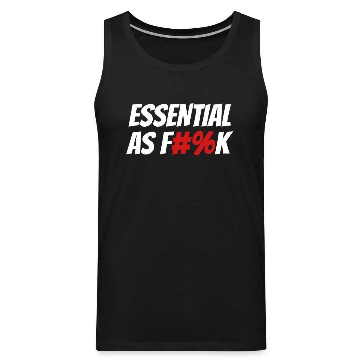 Essential As F#%k - Mens's Tank tops