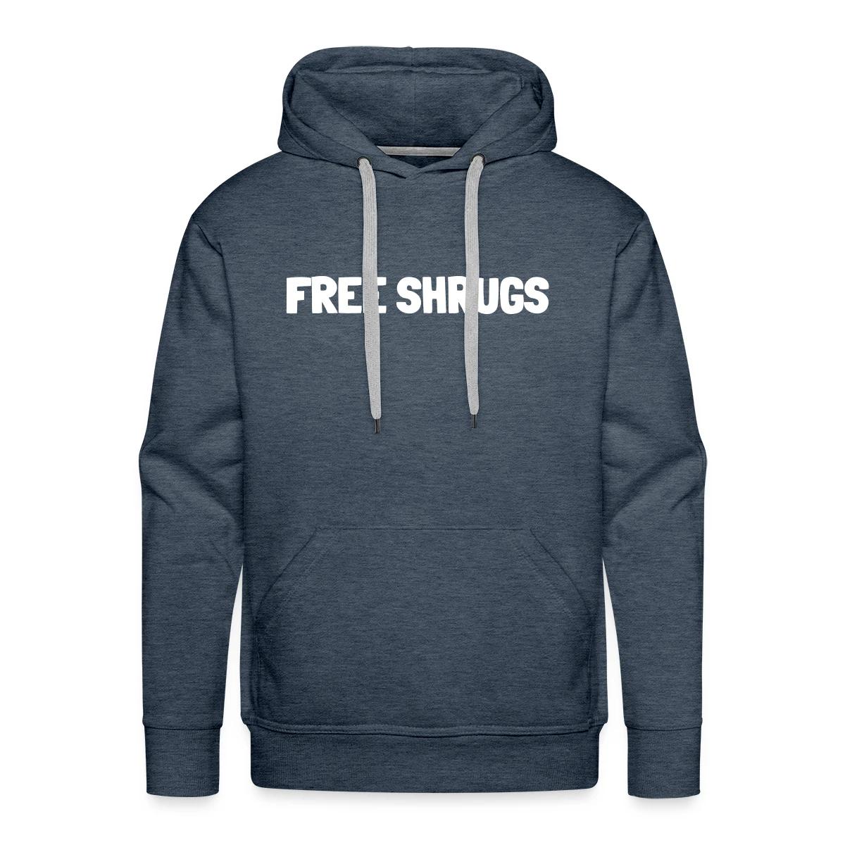 Free shrugs - Men's Premium hoodie