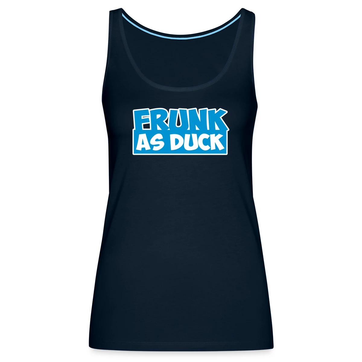 Frunk as duck - Womens's Tank tops