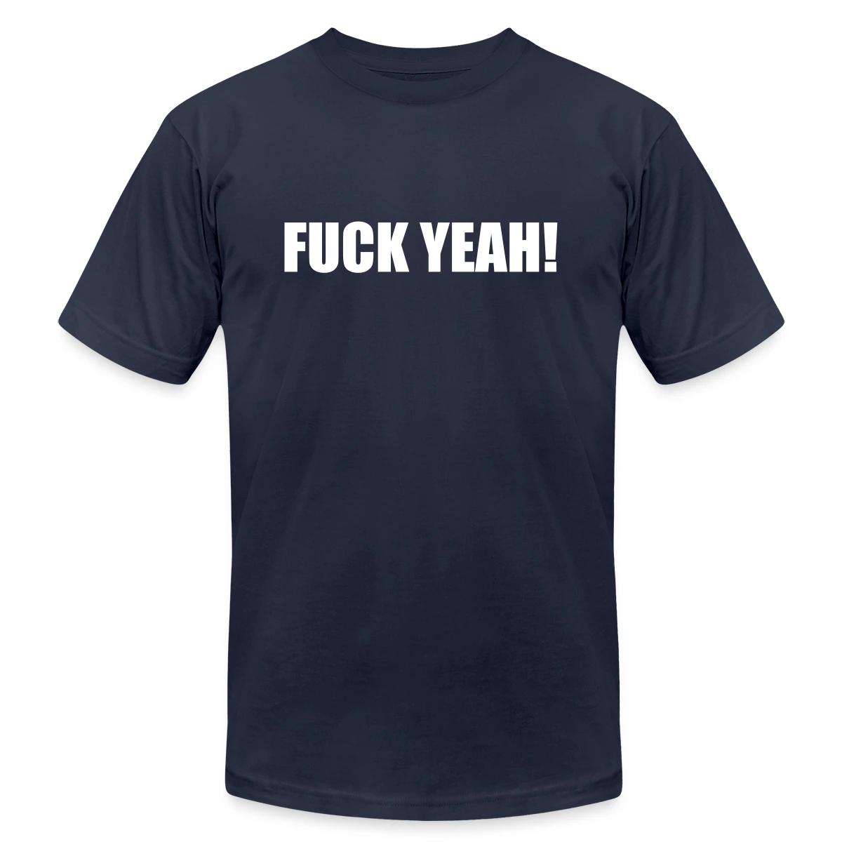 Fuck yeah - Jersey T-shirt