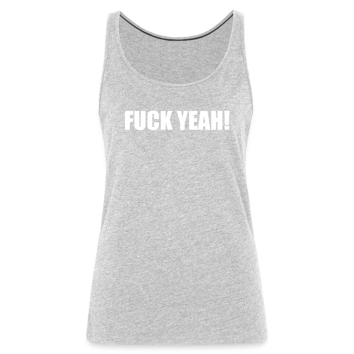 Fuck yeah - Womens's Tank tops