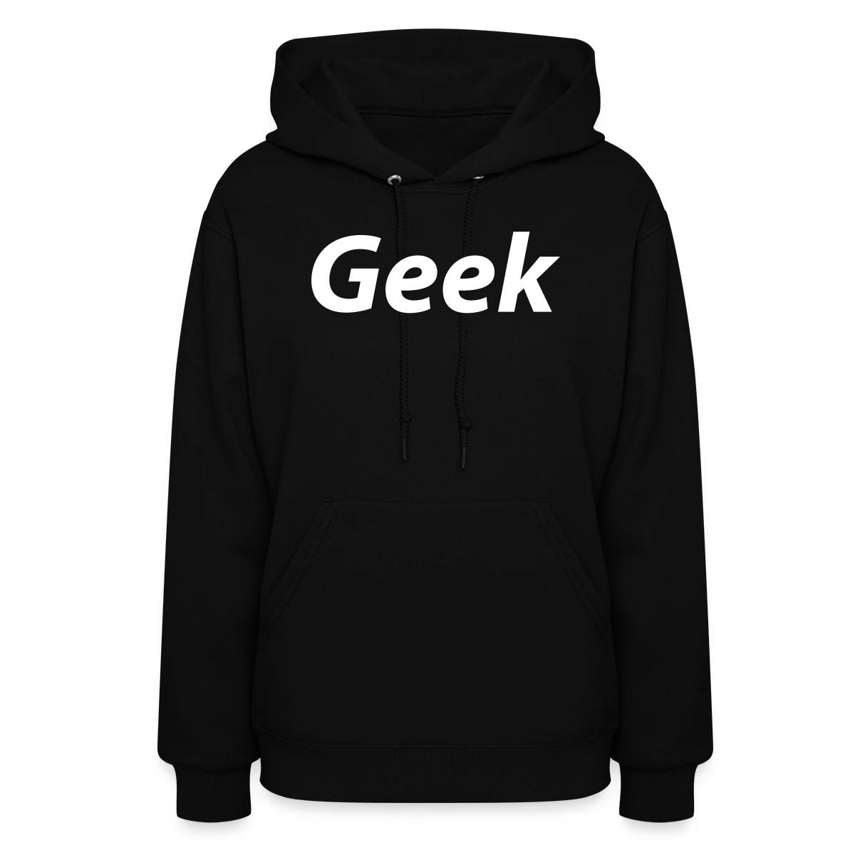 Geek - Women's hoodies
