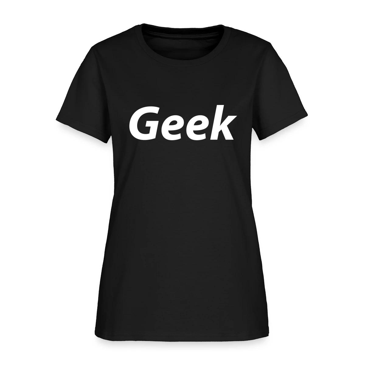 Geek - Women's T-shirt