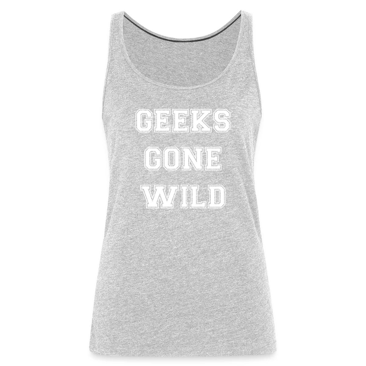 Geeks gone wild - Womens's Tank tops