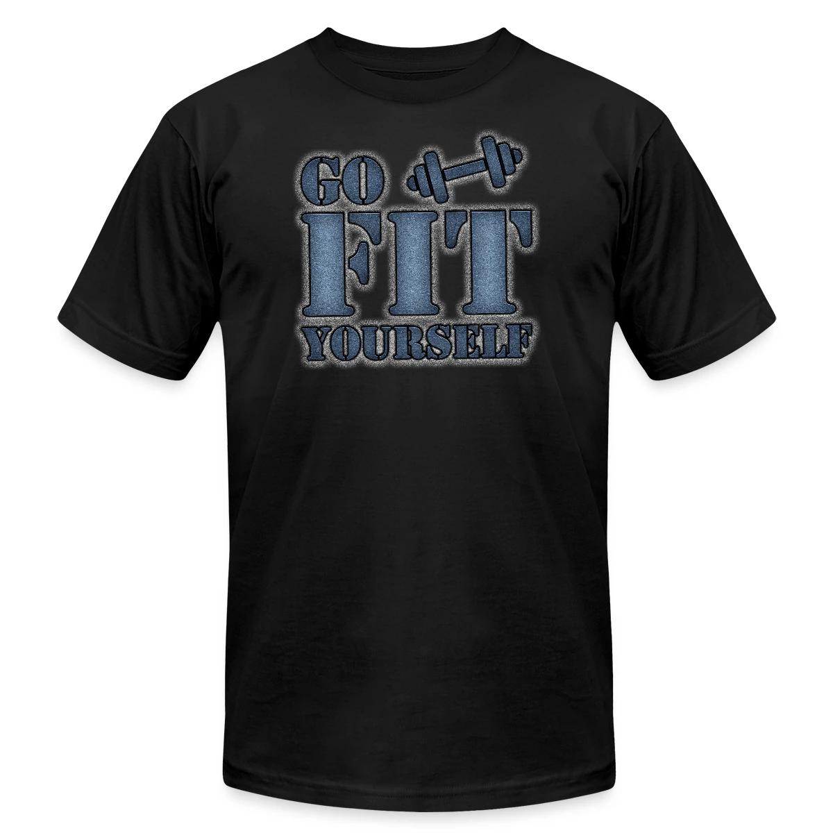 Go Fit Yourself - Jersey T-shirt