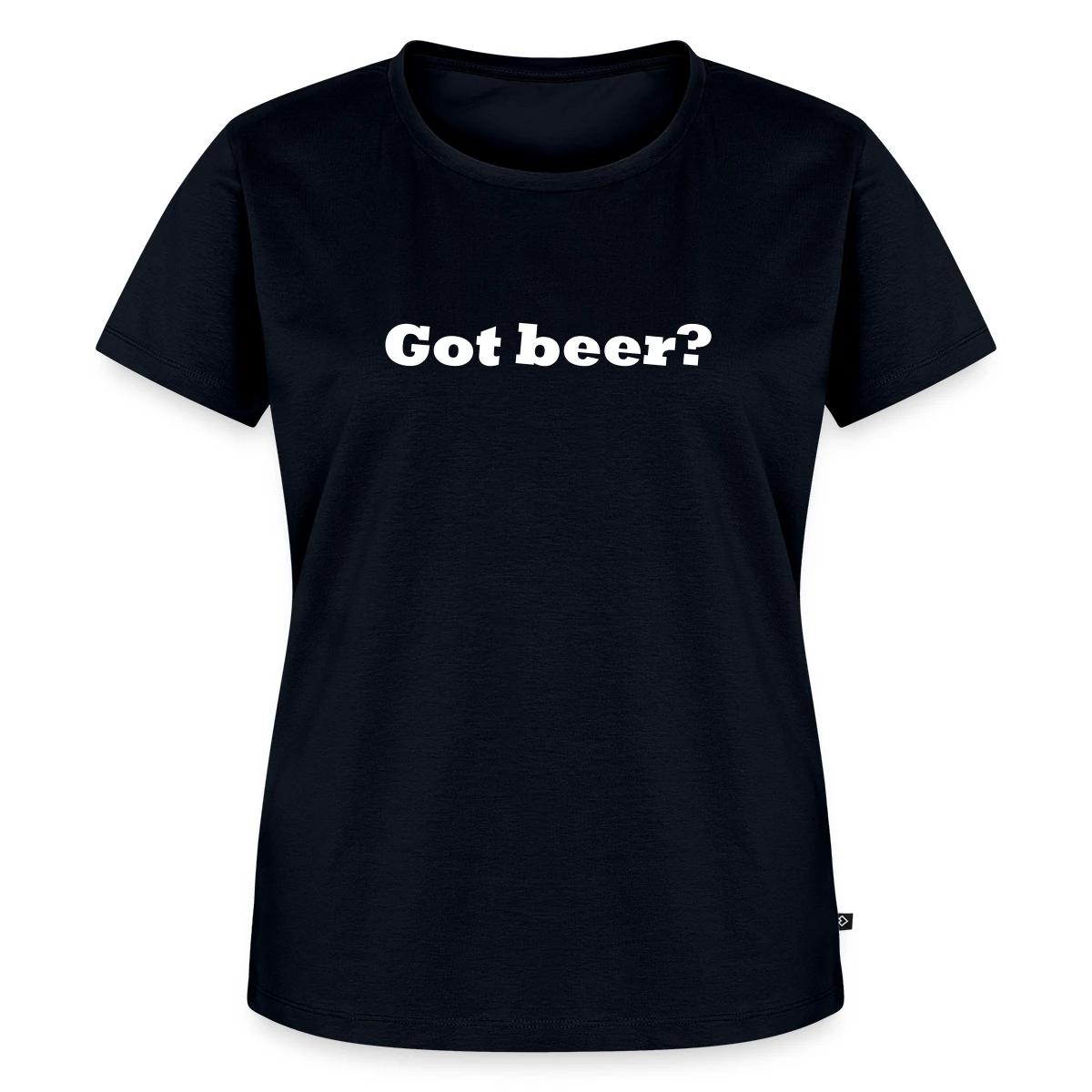 Got beer - Women's Premium T-shirt
