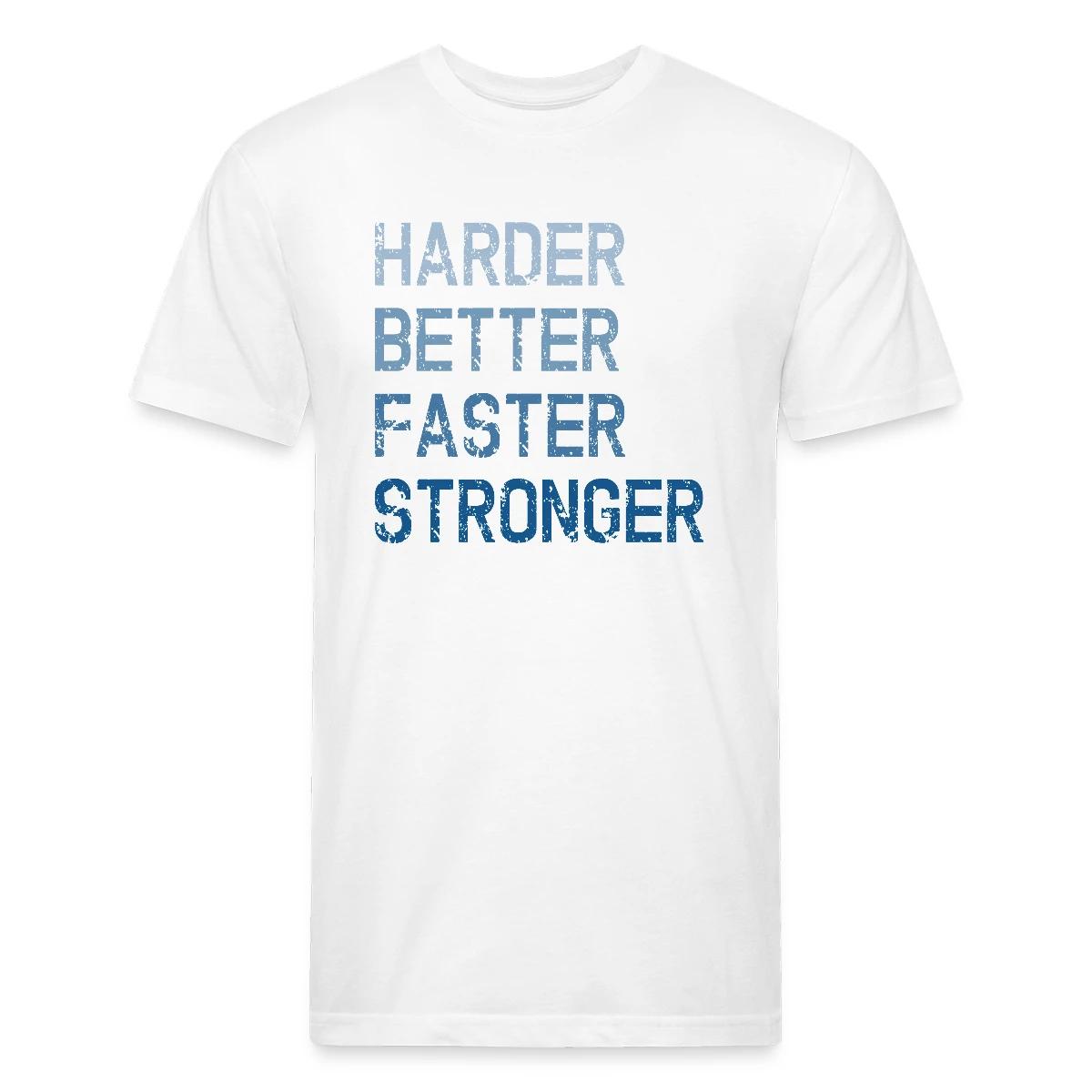Harder Better Faster Stronger - Men's Fitted T-shirt