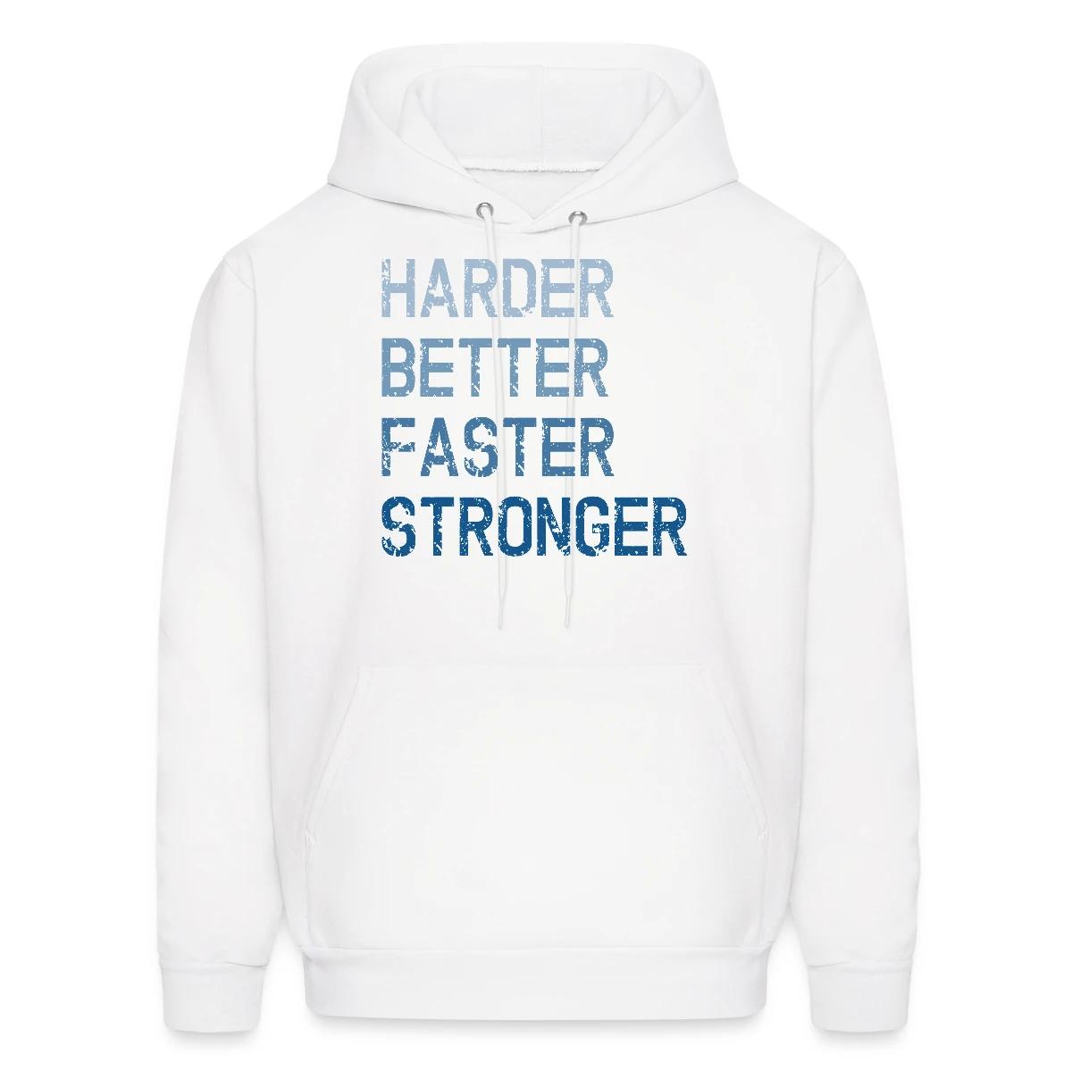 Harder Better Faster Stronger - Men's hoodie