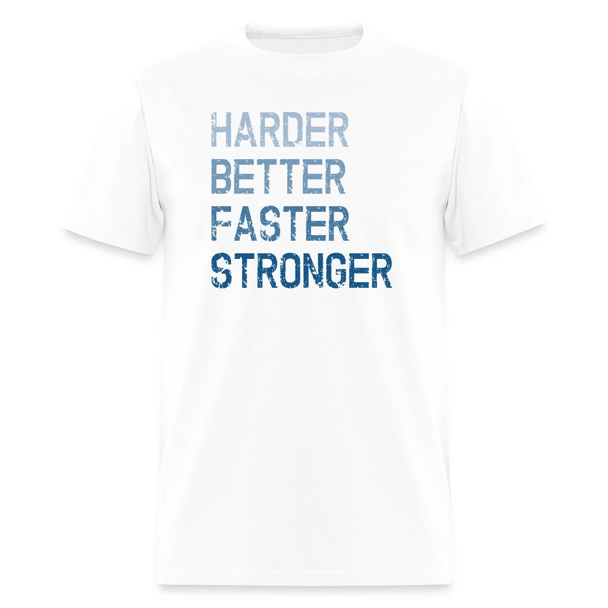 Harder Better Faster Stronger - Men's T-shirt