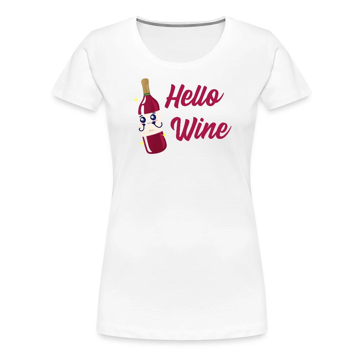 Hello wine - Women's Premium T-shirt