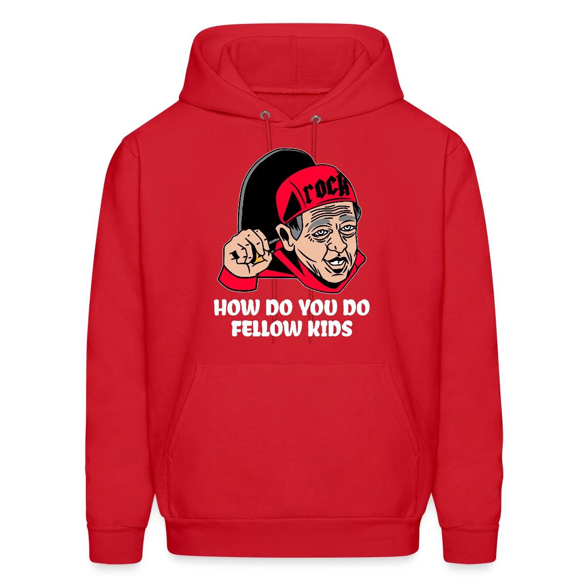 How do you do, fellow kids - Men's hoodie