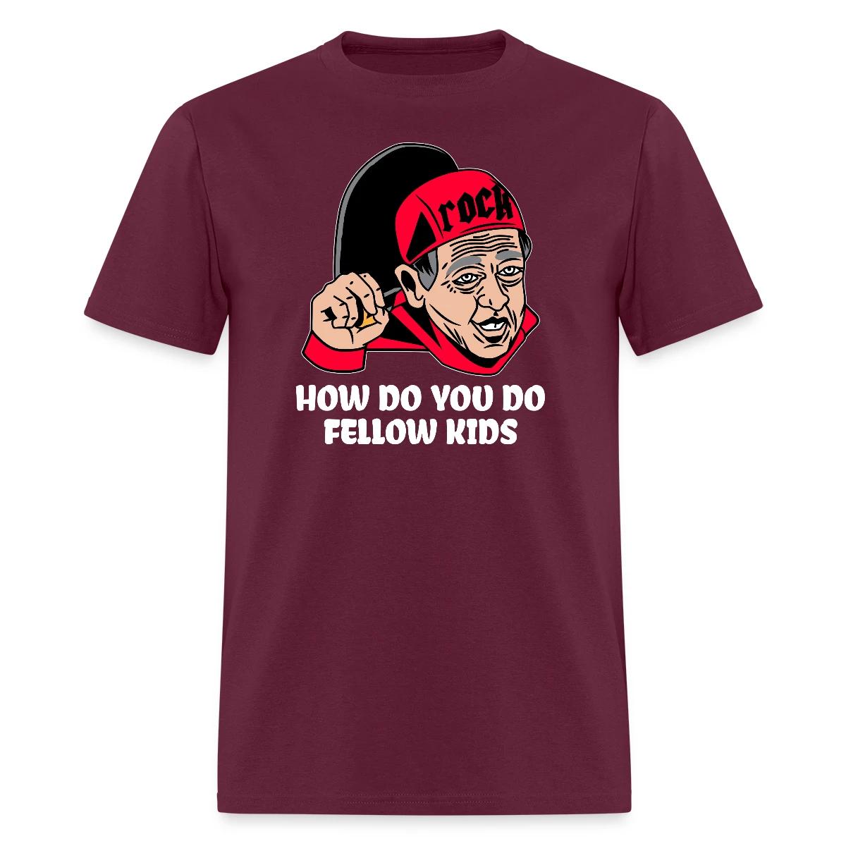 How do you do, fellow kids - Men's T-shirt