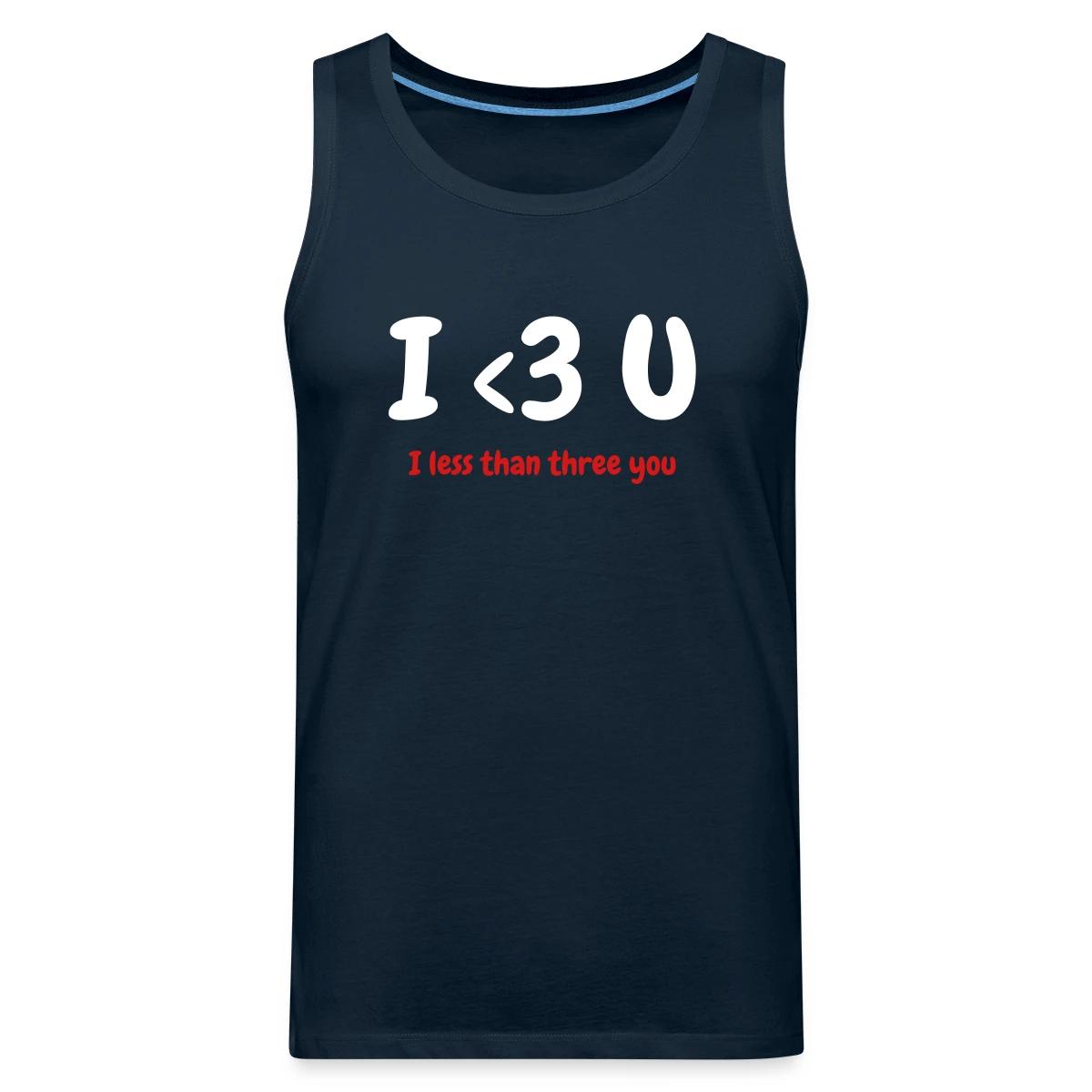 I less than three you - Mens's Tank tops